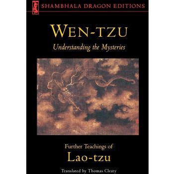 Wen-Tzu: Understanding the Mysteries