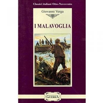 I Malavoglia - Livello C1/C2 Classici / Verga Guerra Edizioni Libro 2016
