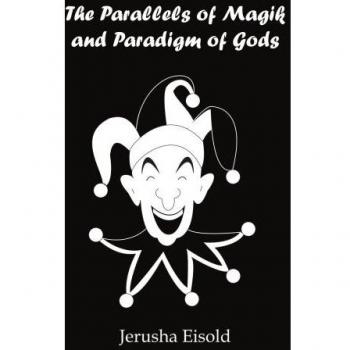 Paralelos de Magia y Paradigma de Dioses - Edición en Tapa Blanda