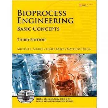 Bioprocess Engineering: Basic Concepts