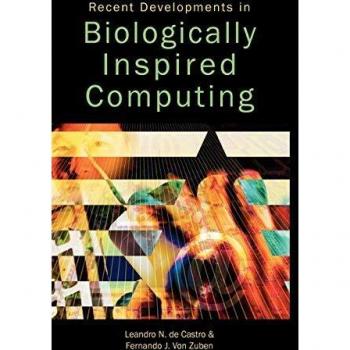 Biologically Inspired Computing: Latest Advances and Innovations
