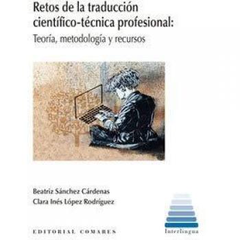 Retos De La Traducción científico-Técnica Profesional
