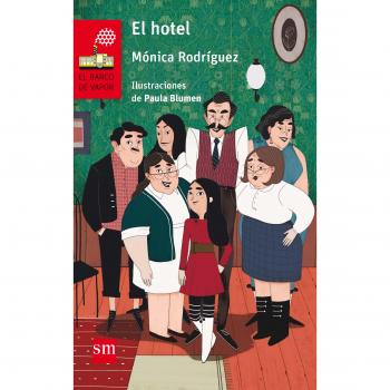 El hotel: 230 - Mónica Rodríguez Suárez