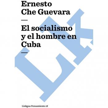 El socialismo y el hombre en Cuba: 28