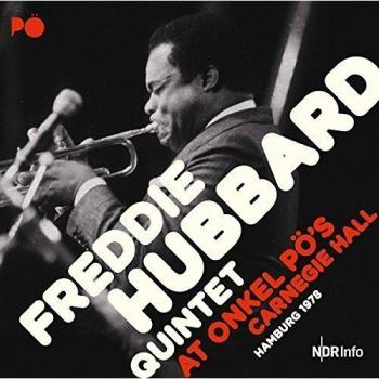 Freddie Hubbard Live at Onkel Po's Carnegie Hall Hamburg 1978-79 (2 Vinyls)