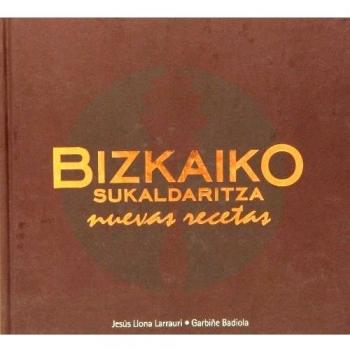 Bizkaiko sukaldaritza - nuevas recetas