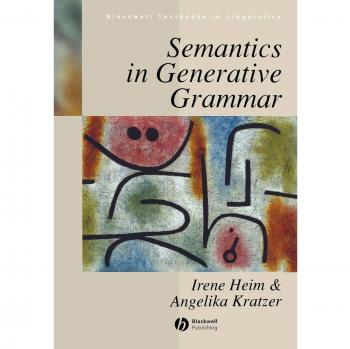 Semantics in Generative Grammar: 13