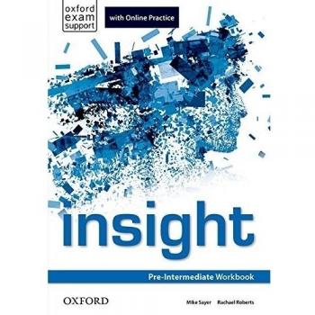 Insight Pre-Intermediate. Workbook and Online Practice Student's Pack - 9780194014892
