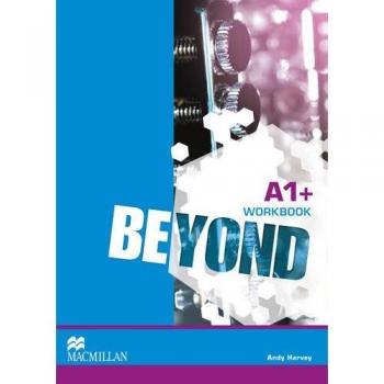 Beypnd A1+. Workbook