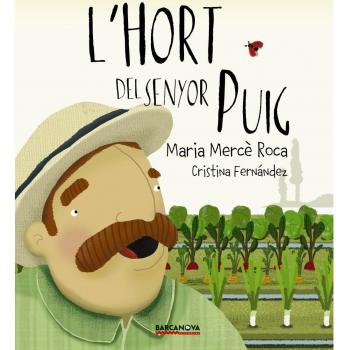 L'hort del senyor Puig - Maria Mercè Roca