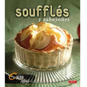 Cocian Ideal. SOUFFLÉS Y SABAYONES