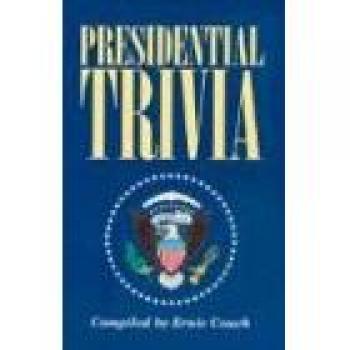 Presidential Trivia: The Comprehensive Guide to Lesser-Known Facts About U.S. Presidents