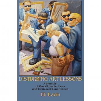 Lecciones de Arte Perturbadoras - Edición en Rústica de Eli Levin