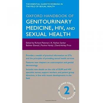 Oxford Handbook of Genitourinary Medicine, HIV, and Sexual Health