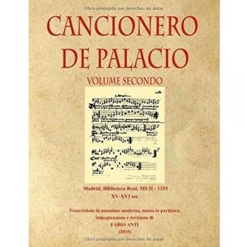 Cancionero de Palacio XV-XVI sec - Volume Secondo - Rev. Anti