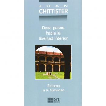 Doce pasos hacia la libertad interior: 46