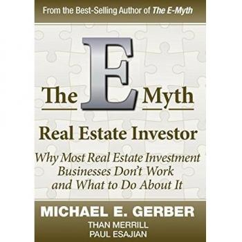 The E-Myth Real Estate Investor