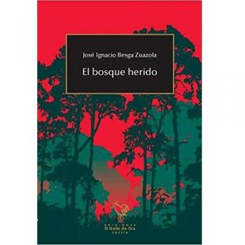 EL BOSQUE HERIDO