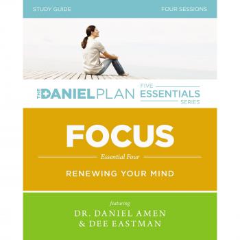 Focus Study Guide: Renewing Your Mind