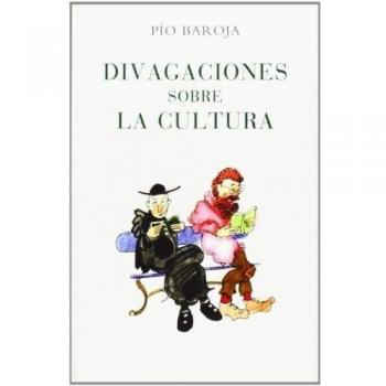 Divagaciones Sobre La Cultura