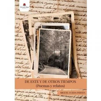 DE ESTE Y DE OTROS TIEMPOS