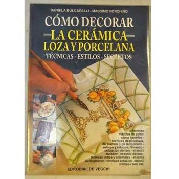 Como decorar la ceramica loza y porcelana