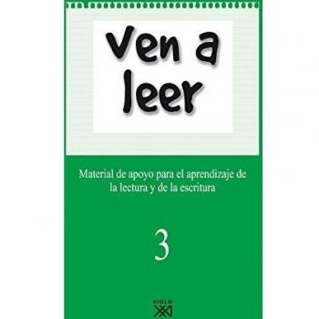 Ven a leer, 3. Material de apoyo para el aprendizaje de la lectura y la escritura