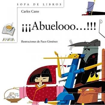 ¡¡¡Abuelooo!!! - Cano, Carles