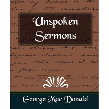 Sermones No Hablados - Edición en Rústica de George Macdonald