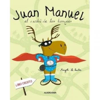 Juan Manuel. El caribú de los bosques: 51