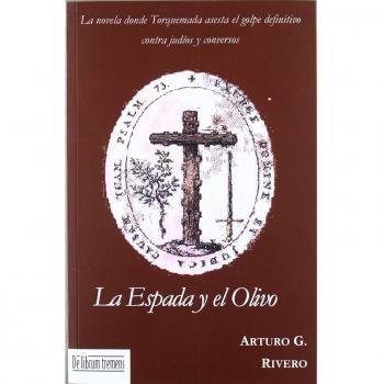 ESPADA Y EL OLIVO, LA