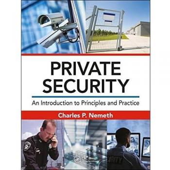 Taylor Private Security: An Introduction to Principles and Practice (Hardback)