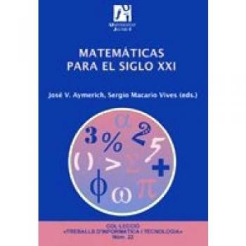 Matemáticas para el siglo XXI: 22