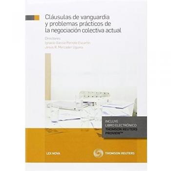 Cláusulas de vanguardia y problemas prácticos de la negociación colectiva actual