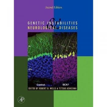 Genetic Instabilities and Neurological Diseases: A Comprehensive Academic Guide