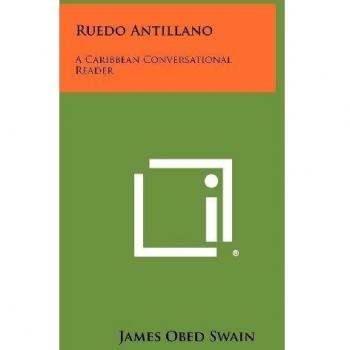 Ruedo Antillano: A Caribbean Conversational Reader