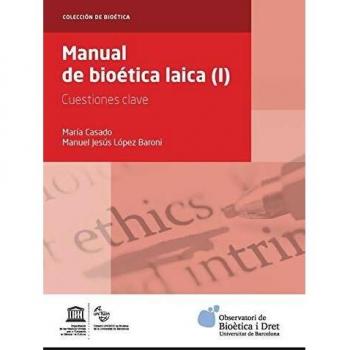 MANUAL DE BIOÉTICA LAICA