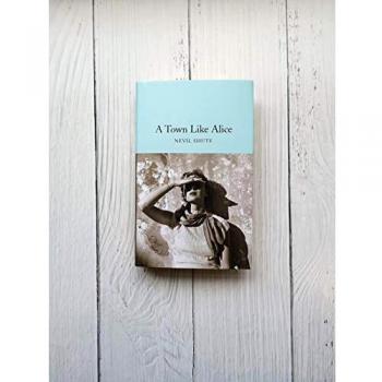 A Town Like Alice - Novela de Nevil Shute (Biblioteca de Coleccionista Macmillan, 156)