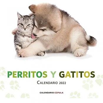 Calendario Perritos y Gatitos 2022