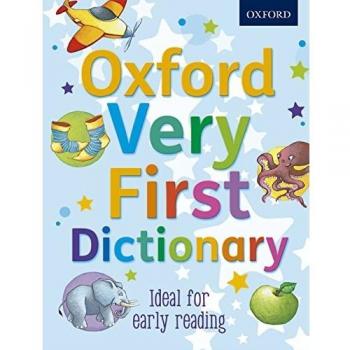 Oxford Very First Dictionary 2012