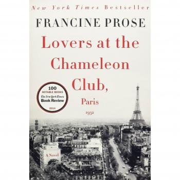 Lovers at the Chameleon Club, Paris 1932: A Novel