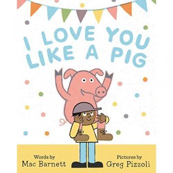 I Love You Like a Pig