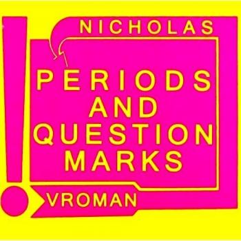 Periods & Question Marks