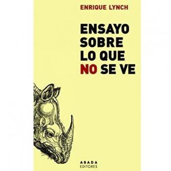Ensayo sobre lo que no se ve