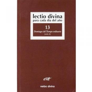 Lectio Divina para cada día del año: Domingos del Tiempo Ordinario: Volumen 13
