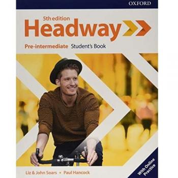 New Headway 5th Edition Pre-Intermediate. Student's Book with Student's Resource center and Online Practice Access