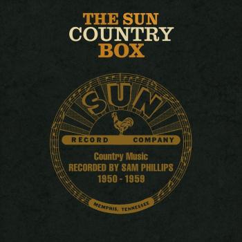Sun Country Box Deluxe 6-CD Set: Classic Country Music from SUN Records (1950-1959)