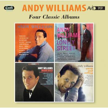 Andy Williams: Four Classic Albums Collection