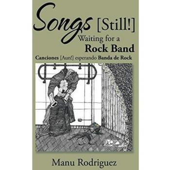 Songs [Still!] Waiting for a Rock Band