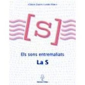 ELS SONS ENTREMALIATS, LA S